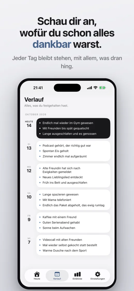 Der Verlauf: alles, wofür du schon dankbar warst, Tag für Tag