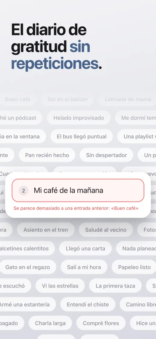 El diario de gratitud sin repeticiones: una entrada nueva se parece a una anterior