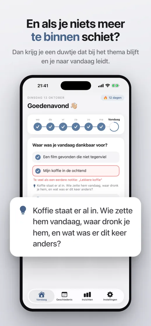 Geen inspiratie meer? Een duwtje dat bij het onderwerp blijft en je terugbrengt naar vandaag