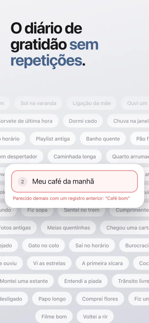 O diário de gratidão sem repetições: um novo registro é parecido com um anterior